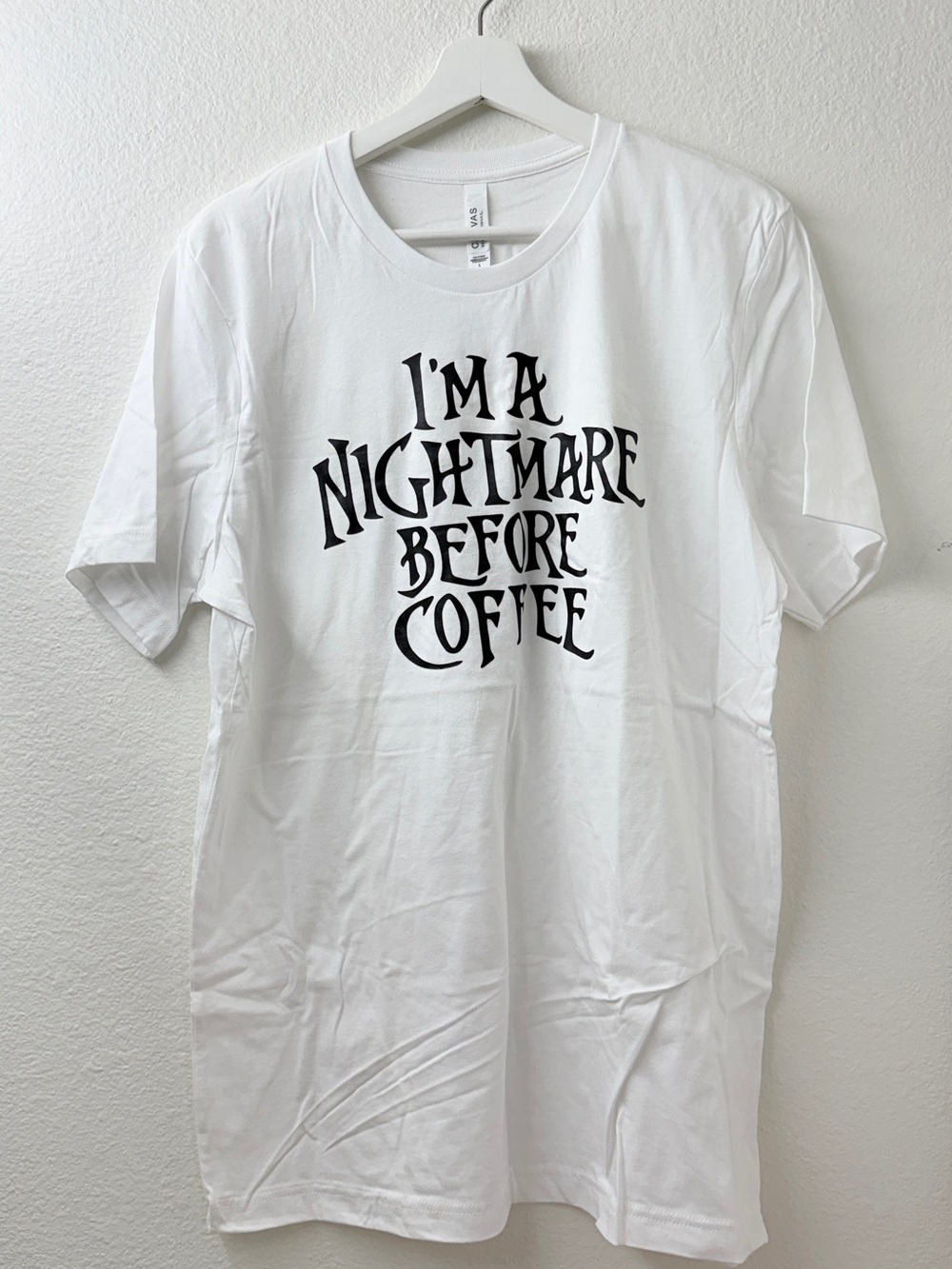 I'm A Nightmare Before Coffee White Graphic Tee